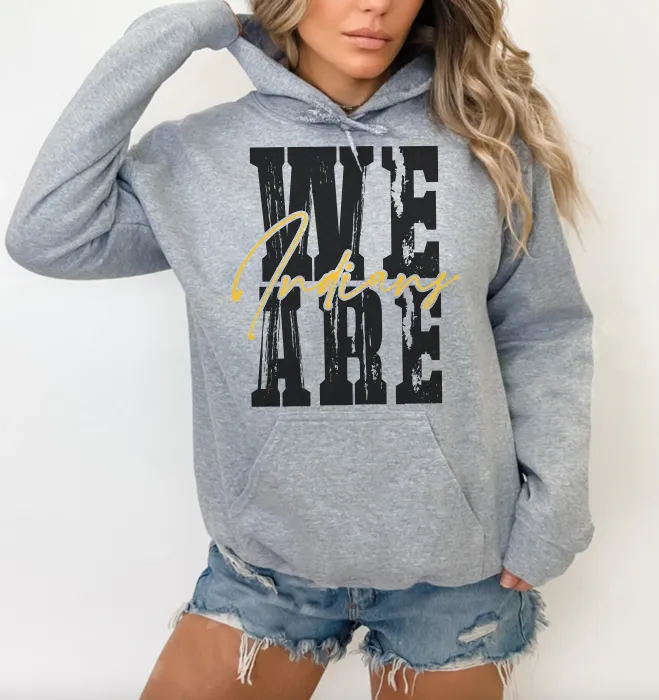 We Are Indians Hoodie